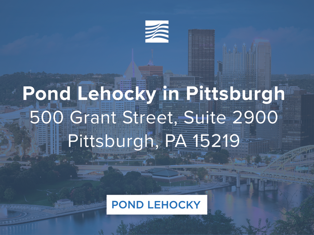 Pond Lehocky opens Pittsburgh office