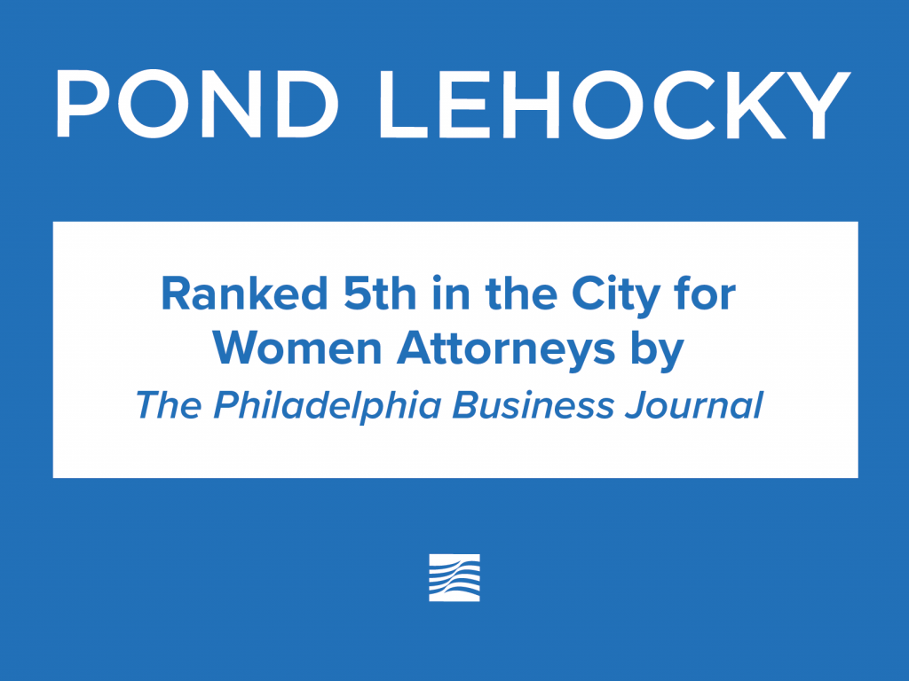 Pond Lehocky ranked 5th in Philadelphia for women attorneys