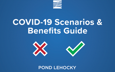 COVID-19 Scenarios & Benefits Guide