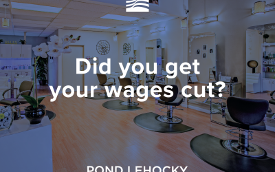 Did your wages get cut?  