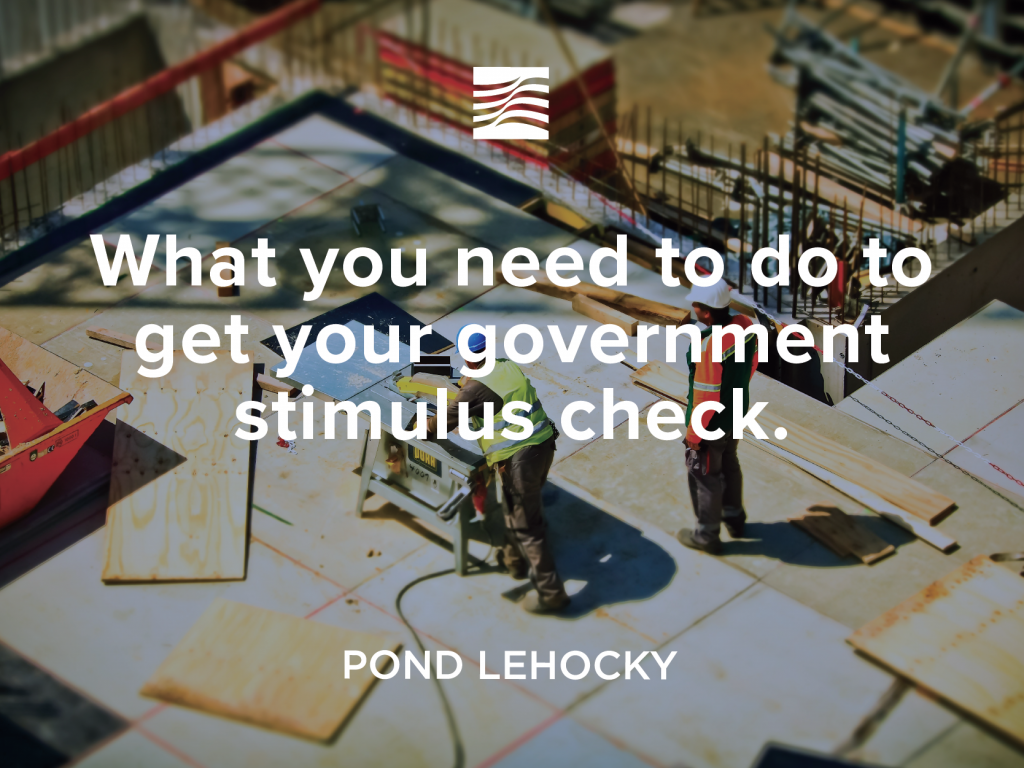 What you need to do to get your government stimulus check
