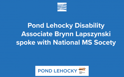 Brynn Lapszynski, asociada de discapacidad de Pond Lehocky, habló con la National MS Society
