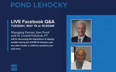 Pond Lehocky managing partner Sam Pond to host Facebook Live with Dr. Polishuck