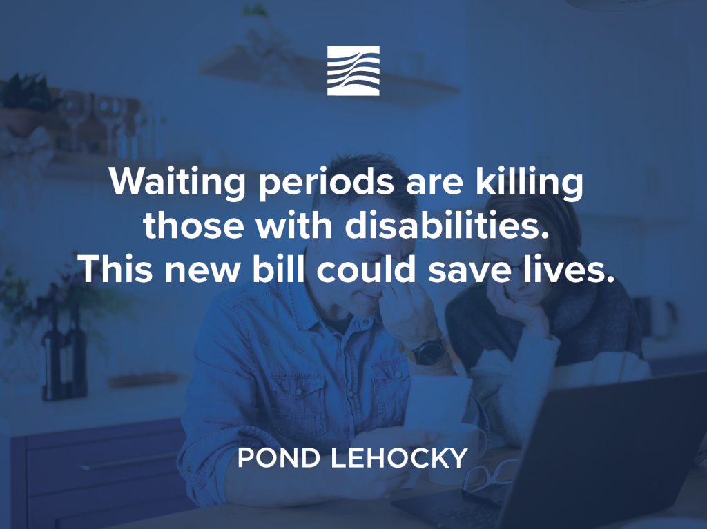 Waiting periods are killing those with disabilities. This new bill could save lives.