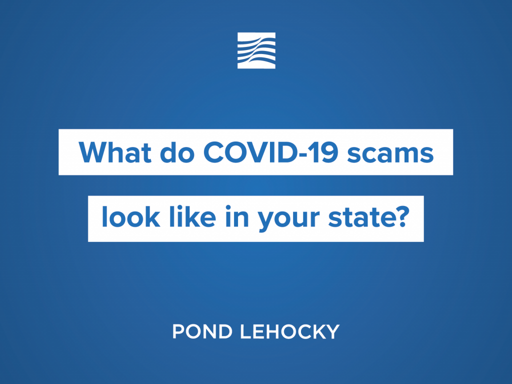 What do COVID-19 scams look like in your state?