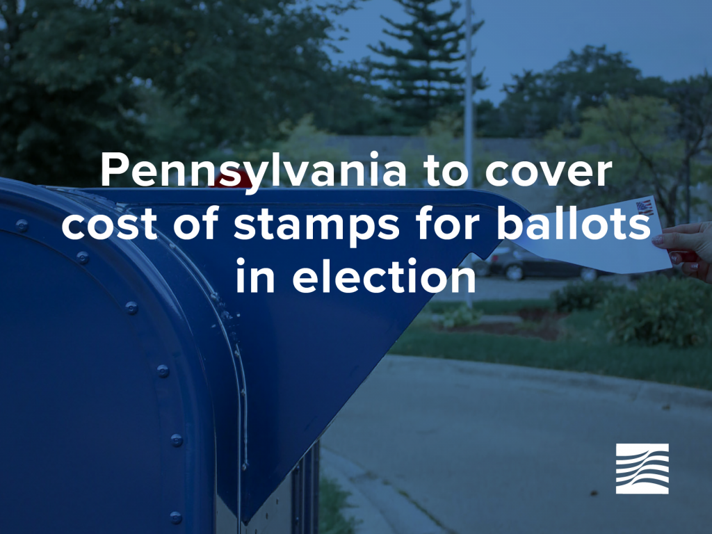Pennsylvania to pay for mail-in ballot postage in election