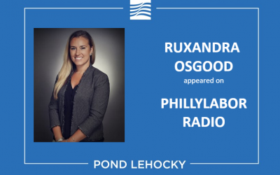 Ruxandra Osgood, asociada de Pond Lehocky Giordano, apareció en PhillyLabor Radio