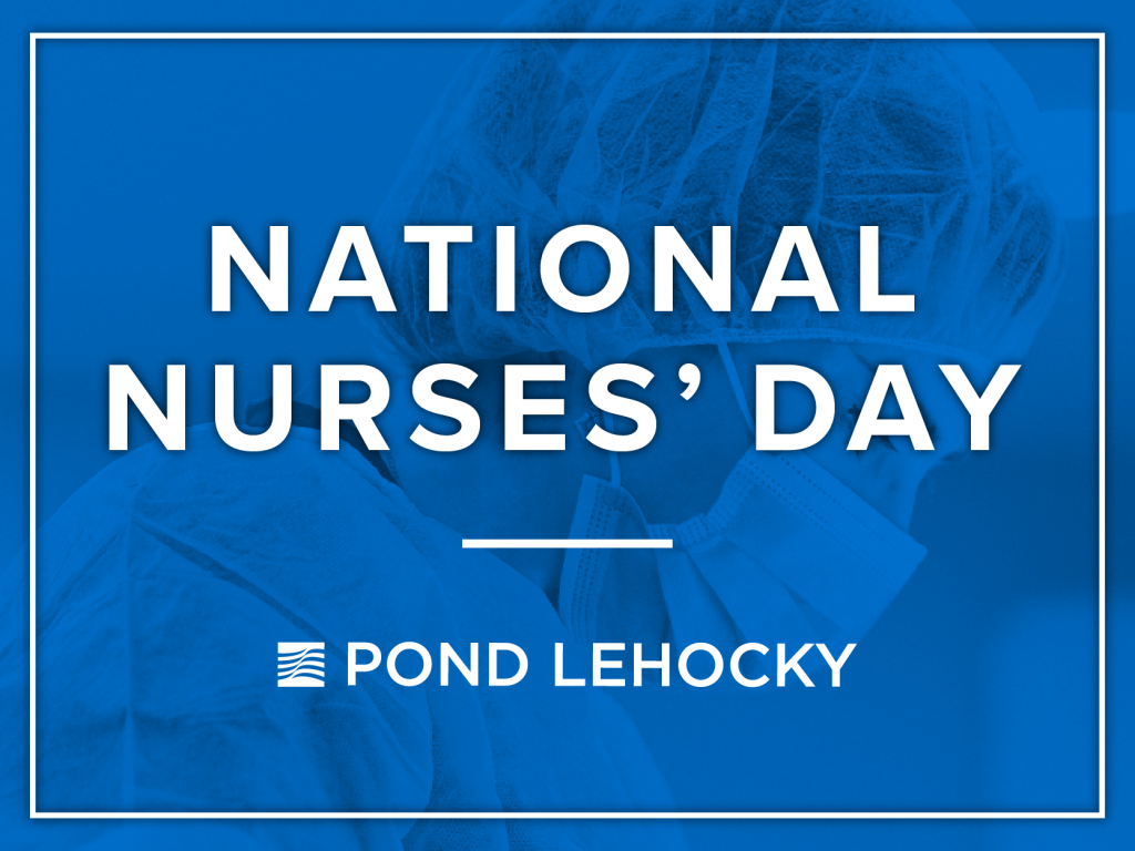 Pond Lehocky Giordano honors nurses on National Nurses’ Day
