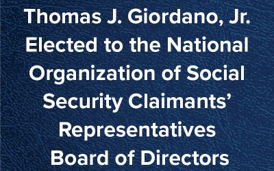Thomas J. Giordano, Jr. Elected to the National Organization of Social Security Claimants’ Representatives Board of Directors